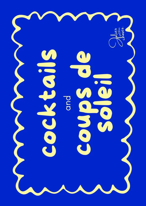 carte à offrir bleu et écriture jaune "cocktails and coups de soleil"