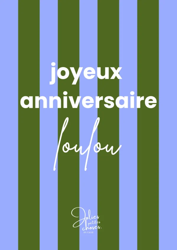Carte anniversaire "Loulou"